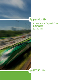 Appendix 8B Incremental Capital Cost Estimates December 2010 APPENDIX 8B