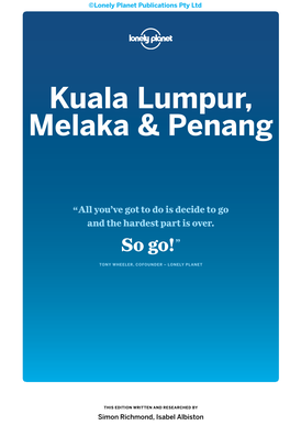 Kuala Lumpur, Melaka & Penang