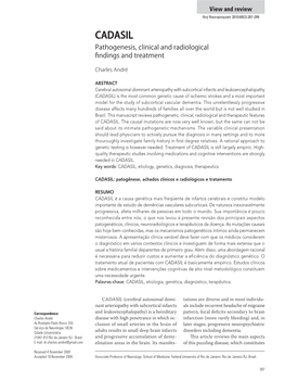 Cadasil Pathogenesis, Clinical and Radiological Findings and Treatment