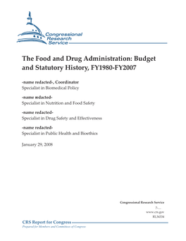 The Food and Drug Administration: Budget and Statutory History, FY1980-FY2007