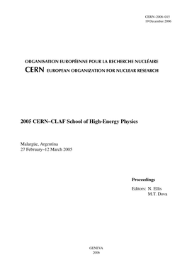 2005 CERN–CLAF School of High-Energy Physics
