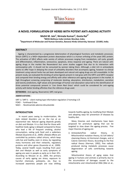 A NOVEL FORMULATION of HERBS with POTENT ANTI-AGEING ACTIVITY Mohit M