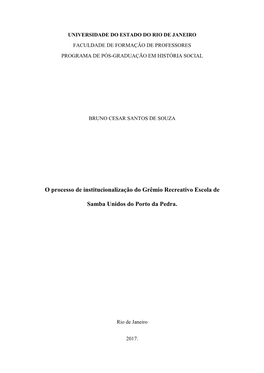 O Processo De Institucionalização Do Grêmio Recreativo Escola De Samba Unidos Do Porto Da Pedra