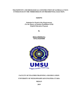 Transitivity and Ideological Construction of Sandiaga Uno’S Utterances in the Third Debate of Presidential Election