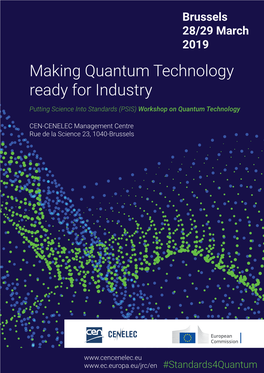 Making Quantum Technology Ready for Industry