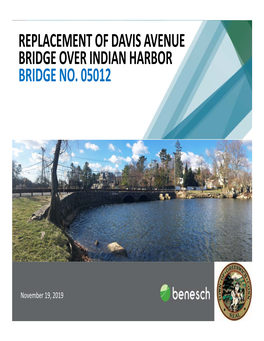 Replacement of Davis Avenue Bridge Over Indian Harbor Bridge No