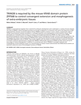 TRIM28 Is Required by the Mouse KRAB Domain Protein ZFP568 to Control Convergent Extension and Morphogenesis of Extra-Embryonic Tissues Maho Shibata1, Kristin E