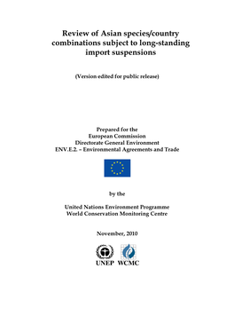 Review of Asian Species/Country Combinations Subject to Long-Standing Import Suspensions