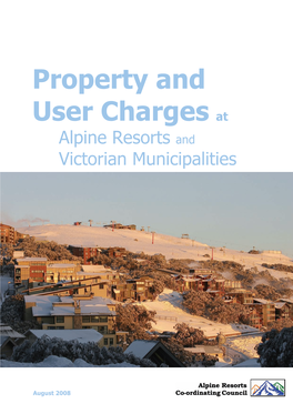 Property and User Charges at Alpine Resorts and Victorian Municipalities
