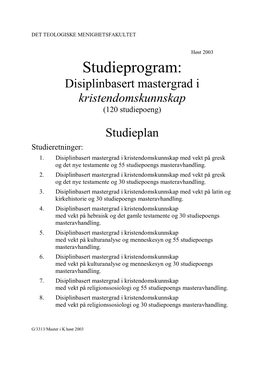 Studieprogram: Disiplinbasert Mastergrad I Kristendomskunnskap (120 Studiepoeng)