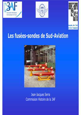 Les Fusées-Sondes De Sud-Aviation