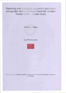 Detecting and Managing Suspected Admixture and Genetic Drift in Domestic Livestock: Modern Dexter Cattle - a Case Study