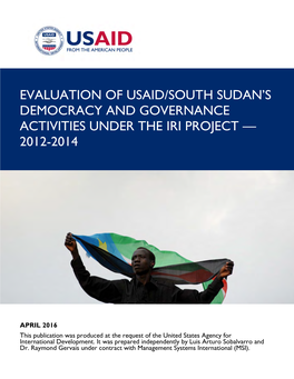 Evaluation of Usaid/South Sudan's Democracy And