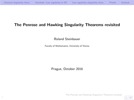 The Penrose and Hawking Singularity Theorems Revisited