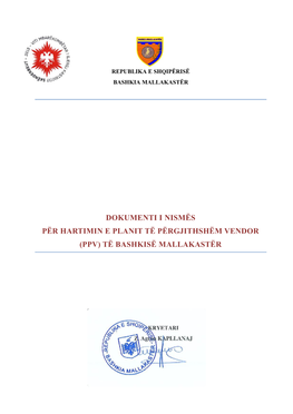 Dokumenti I Nismës Për Hartimin E Planit Të Përgjithshëm Vendor (Ppv) Të Bashkisë Mallakastër