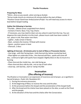 The Offering of Incense) Thurification Or Incensation Is an Expression of Reverence and of Prayer, As Is Signified in Sacred Scripture…Psalm 141; Revelation 8:3 1