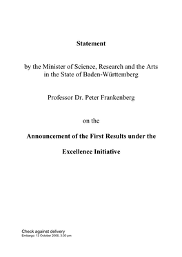 Statement by the Minister of Science, Research and the Arts in the State of Baden-Württemberg Professor Dr. Peter Frankenberg