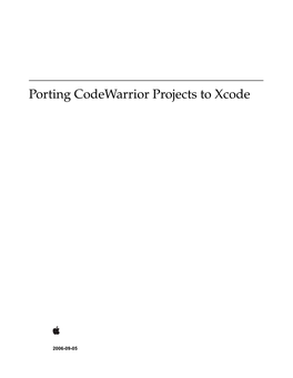 Porting Codewarrior Projects to Xcode