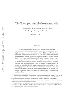 The Tutte Polynomial of Some Matroids Arxiv:1203.0090V1 [Math