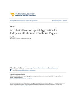 A Technical Note on Spatial Aggregation for Independent Cities and Counties in Virginia Jing Chen West Virginia University, Jechen@Mail.Wvu.Edu