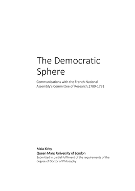 The Democratic Sphere Communications with the French National Assembly's Committee of Research,1789-1791