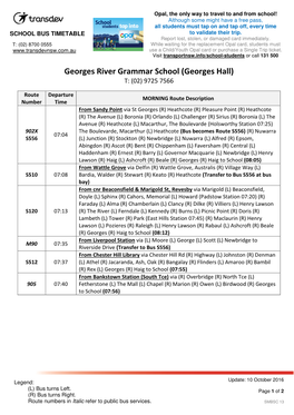 Georges River Grammar School (Georges Hall) T: (02) 9725 7566