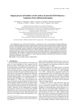 Impact Process of Boulders on the Surface of Asteroid 25143 Itokawa— Fragments from Collisional Disruption