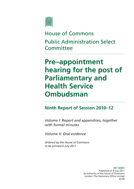 Pre–Appointment Hearing for the Post of Parliamentary and Health Service Ombudsman