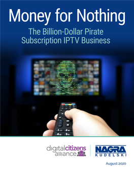 Money for Nothing the Billion-Dollar Pirate Subscription IPTV Business