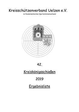 Kreisschützenverband Uelzen E.V. Im Niedersächsichen Sportschützenverband