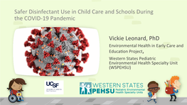 Safer Disinfectant Use in Child Care and Schools During the COVID-19 Pandemic