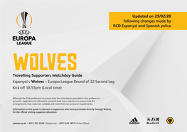 Travelling Supporters Matchday Guide Espanyol V Wolves – Europa League Round of 32 Second Leg Kick Off 18.55Pm (Local Time) Up