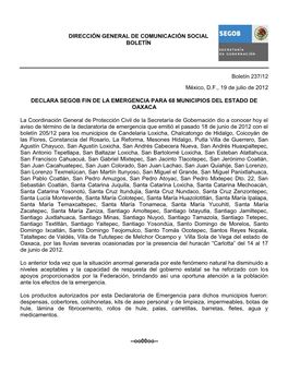 Boletín 237/12 México, D.F., 19 De Julio De 2012 DECLARA SEGOB