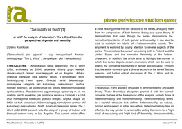 Sexuality Is Fluid''[1] a Close Reading of the First Two Seasons of the Series, Analysing Them from the Perspectives of Both Feminist Theory and Queer Theory