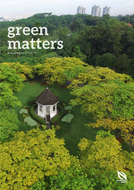 NPARKS ANNUAL REPORT 2015/16 3 Green Matters