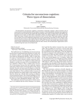 Criteria for Unconscious Cognition: Three Types of Dissociation