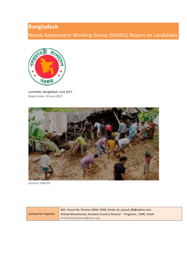 Bangladesh Needs Assessment Working Group (NAWG) Report on Landslides