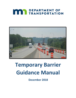 Temporary Barrier Guidance Manual December 2018 Temporary Barrier Guidance