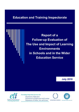 Report of a Follow-Up Evaluation of the Use and Impact of Learning Environments in Schools and in the Wider Education Service