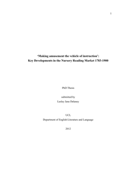 Making Amusement the Vehicle of Instruction’: Key Developments in the Nursery Reading Market 1783-1900