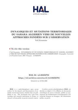 DYNAMIQUES ET MUTATIONS TERRITORIALES DU SAHARA ALGERIEN VERS DE NOUVELLES APPROCHES FONDÉES SUR L’OBSERVATION Yaël Kouzmine