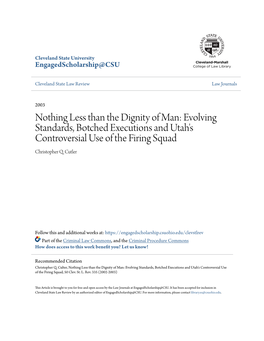Evolving Standards, Botched Executions and Utah's Controversial Use of the Firing Squad Christopher Q