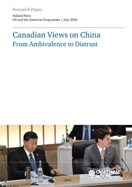 Canadian Views on China from Ambivalence to Distrust Canadian Views on China: from Ambivalence to Distrust