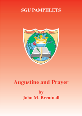 Augustine and Prayer by John M