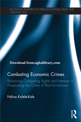 Combating Economic Crimes Balancing Competing Rights and Interests in Prosecuting the Crime of Illicit Enrichment