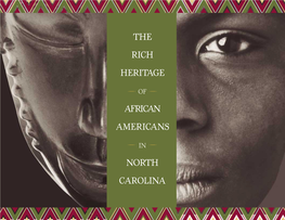 The Rich Heritage African Americans North Carolina