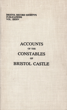 Accounts of the Constables of Bristol Castle