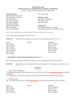 MINUTES of the HOUSE POLITICAL SUBDIVISIONS STANDING COMMITTEE Tuesday , January 30, 2018 ● 4:00 P.M