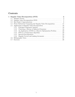 Singular Value Decomposition (SVD) 2 1.1 Singular Vectors