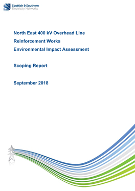 North East 400 Kv Overhead Line Reinforcement Works Environmental Impact Assessment